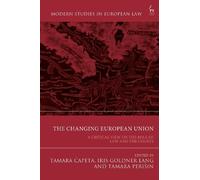 Tamara Capeta The Changing European Union (Copertina rigida)