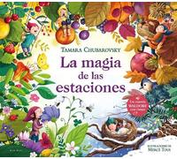 La magia de las estaciones / The magic of the seasons: Un cuento Waldorf con rimas