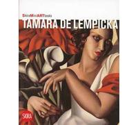 Tamara de Lempicka. Ediz. illustrata
