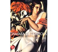 Tamara de Lempicka. Ediz. illustrata