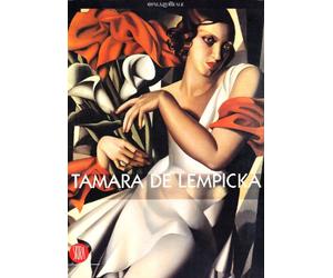 Tamara de Lempicka. Ediz. illustrata