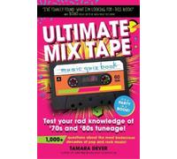 Tamara Dever Ultimate Mix Tape Music Quiz Book (Tascabile)