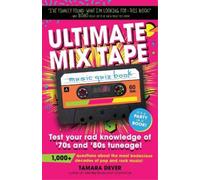 Tamara Dever Ultimate Mix Tape Music Quiz Book (Tascabile)