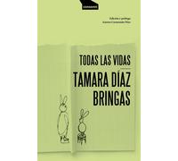 Tamara Díaz Bringas Todas las vidas: 25 (Paper) (Tascabile)