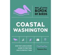 Tamara Enz Best Little Book of Birds Coastal Washington (Tascabile)