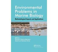 Tamara Garcia Barrera Environmental Problems in Marine Biology (Tascabile)