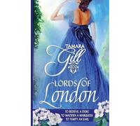 Tamara Gill Lords of London (Tascabile)