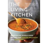 Tamara Green Sarah Grossman The Living Kitchen (Tascabile)