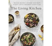 Tamara Green Sarah Grossman The Living Kitchen (Tascabile)