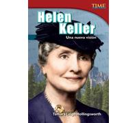 Tamara Hollingsworth Helen Keller (Tascabile) TIME FOR KIDS®: Informational Text