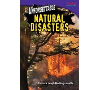 Tamara Hollingsworth Unforgettable Natural Disasters (Tascabile)
