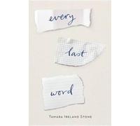 Tamara Ireland Stone Every Last Word (Copertina rigida)