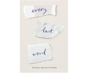Tamara Ireland Stone Every Last Word (Copertina rigida)