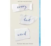 Tamara Ireland Stone Every Last Word (Tascabile)