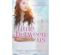 Tamara Ireland Stone Time Between Us (Tascabile)