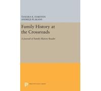 Tamara K. Hareven Family History at the Crossroads (Copertina rigida)