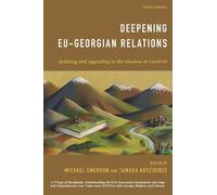 Tamara Kovziridze Deepening EU-Georgian Relations (Copertina rigida)