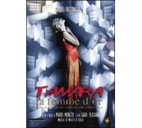 Tamara - La Femme D'or - Dvd