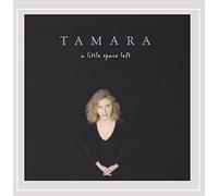 Tamara - Little Space Left