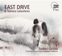 Tamara Lukasheva/East Dr Savka i Griska - Childrens´ Songs from Eastern Eur (CD)