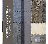 Tamara Lukasheva Patchwork of Time Album