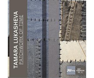 Tamara Lukasheva Patchwork of Time (CD) Album
