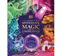 Tamara Macfarla The Book of Mysteries, Magic, and the Unexpla (Copertina rigida)