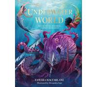 Tamara Macfarlane Underwater World (Copertina rigida) Mythical Worlds