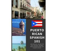Tamara Marie Puerto Rican Spanish 101 (Tascabile)