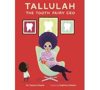 Tamara Pizzoli Tallulah the Tooth Fairy CEO (Copertina rigida)