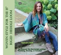 Tamara Poff Woven Style for the 15" Rigid Heddle Loom (Tascabile)