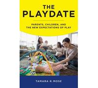 Tamara R. Mose The Playdate (Copertina rigida)