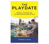 Tamara R. Mose The Playdate (Tascabile)