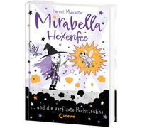 Tamara Reisinge Mirabella Hexenfee und die verflixte Pechsträ (Copertina rigida)