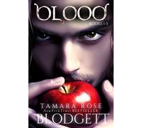Tamara Rose Blodgett Marata Eros The Blood Series, 1-3 (Tascabile)