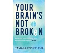 Tamara Rosier Your Brain's Not Broken (Copertina rigida)