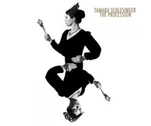 Tamara Schlesinger The Procession (CD) Album