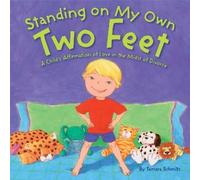 Tamara Schmitz Standing on My Own Two Feet (Copertina rigida)