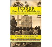 Tamara Starblanket Suffer the Little Children (Tascabile)