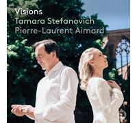 Tamara Stefanovich / Pierre-Laurent Aimard: Visions - AA.VV. (Audio Cd)
