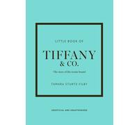 Tamara Sturtz-Filby Little Book of Tiffany & Co. (Copertina rigida)