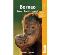 Tamara Thiessen Borneo (Tascabile) Bradt Travel Guides