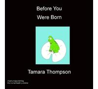 Tamara Thompson Before You Were Born (Tascabile)