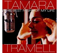 Tamara Tramell - The Best Night Of My Life