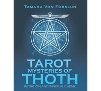 Tamara Von Forslun Tarot Mysteries of Thoth (Tascabile)