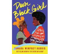 Tamara Winfrey Harris Dear Black Girl (Tascabile)