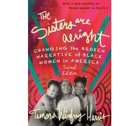 Tamara Winfrey Harris The Sisters Are Alright, Second Edition (Tascabile)