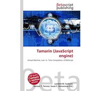 Tamarin (JavaScript engine): Virtual Machine, Just- In- Time Compilation, ECMAScript