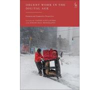 Tamás Gyulavári Decent Work in the Digital Age (Copertina rigida)