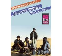 Tamaschek und Hoggar Wort für Wort. Kauderwelsch: 167